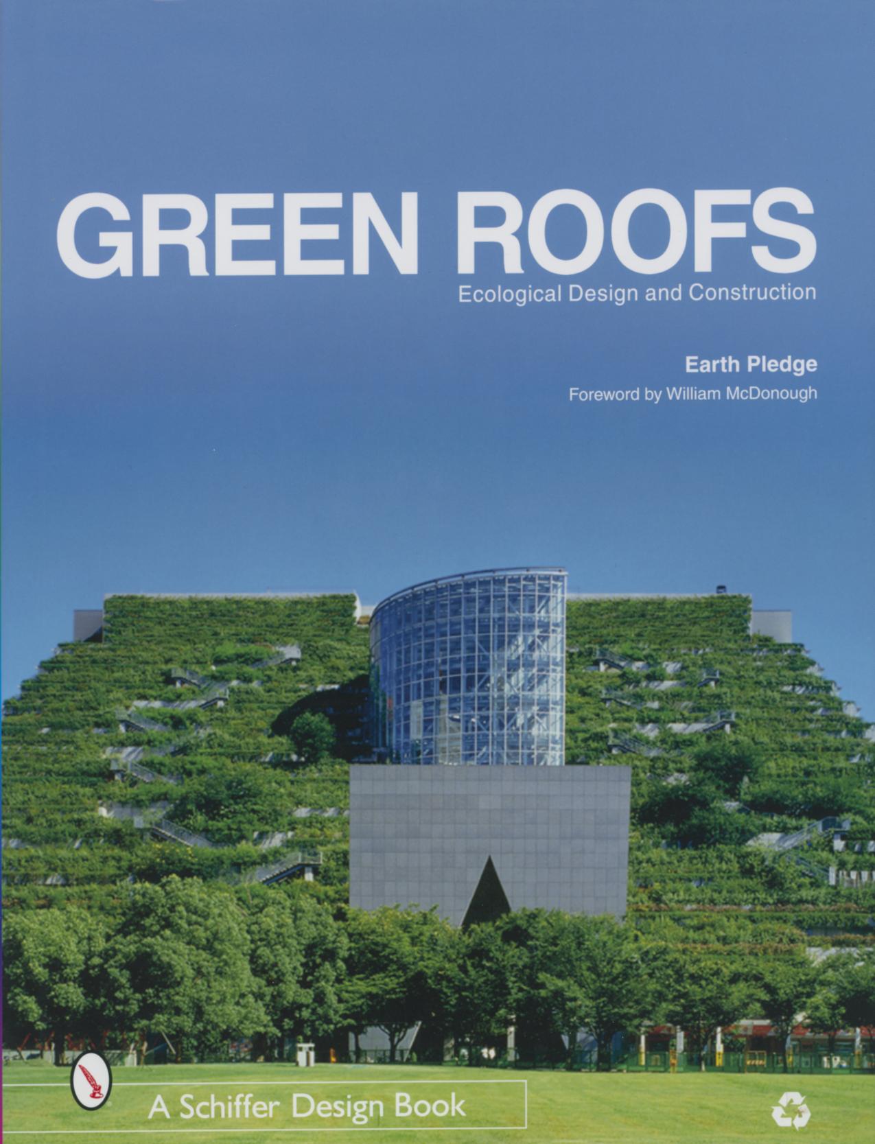 Cover of Green Roofs: Ecological Design and Construction, Earth Pledge