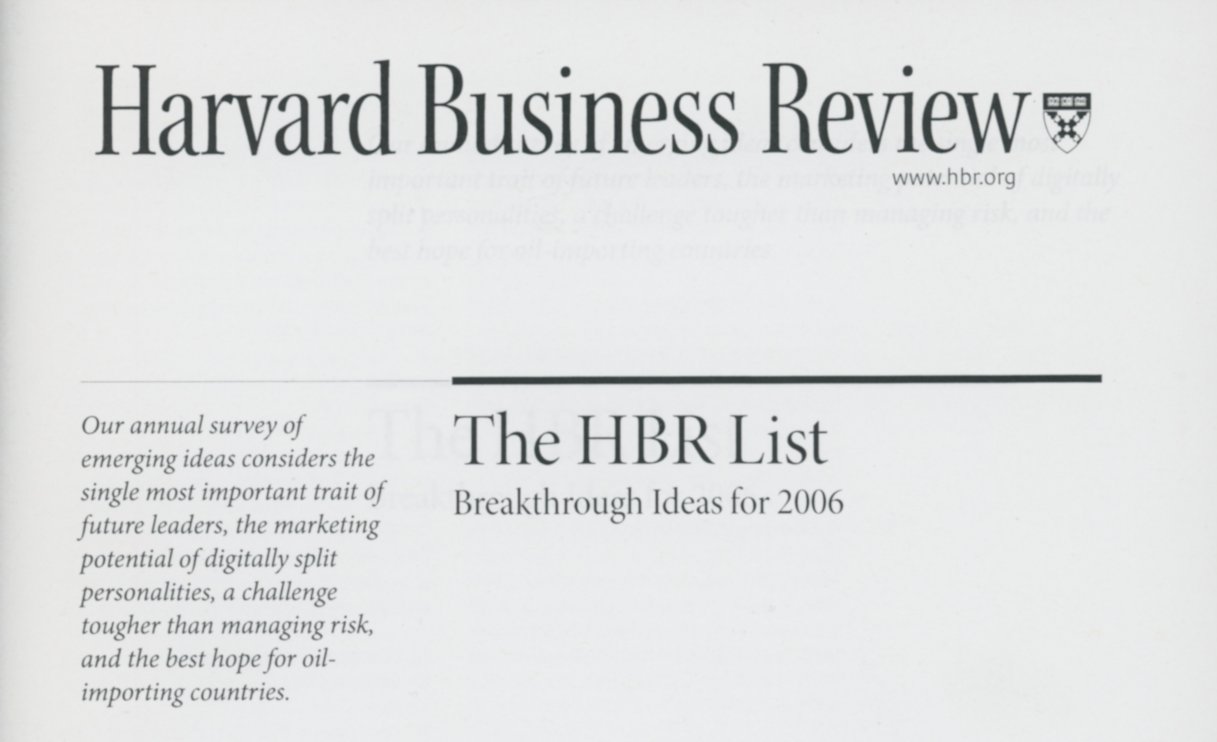 Harvard Business Review, The HBR List: Breakthrough Ideas for 2006