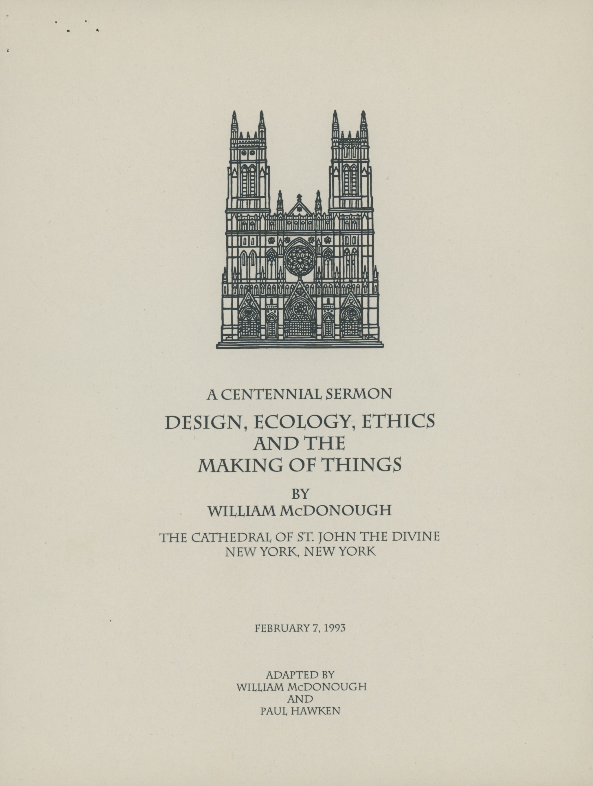 Title page of A Centennial Sermon: Design, Ecology, Ethics and the Making of Things