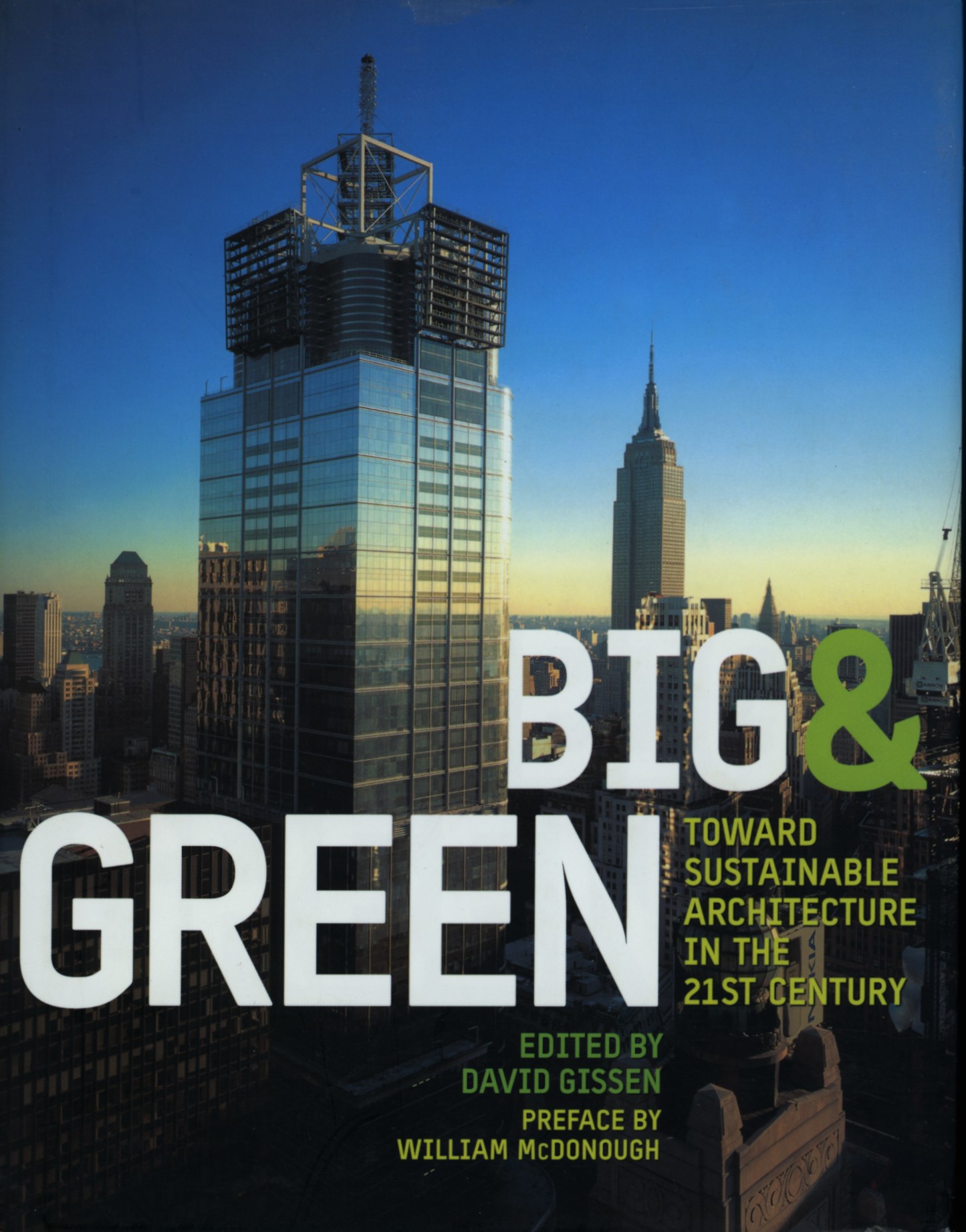 Cover of Big & Green: Toward Sustainable Architecture in the 21st Century